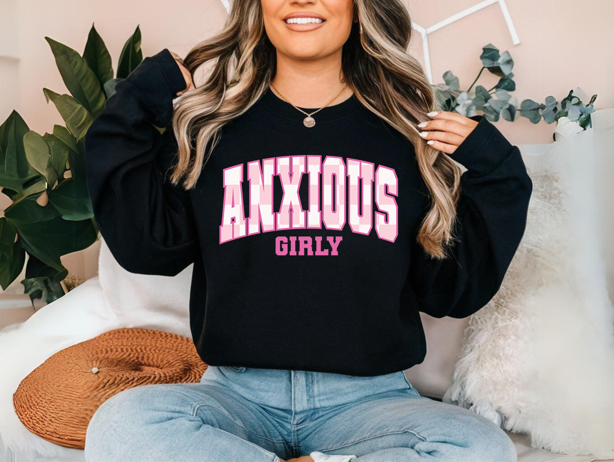 Anxious Girly Crewneck Sweatshirt