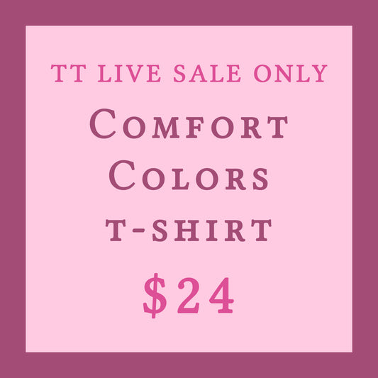 Comfort Colors T-Shirt LIVE