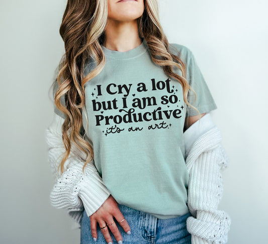 "I Cry A Lot..." Lyrics T-Shirt