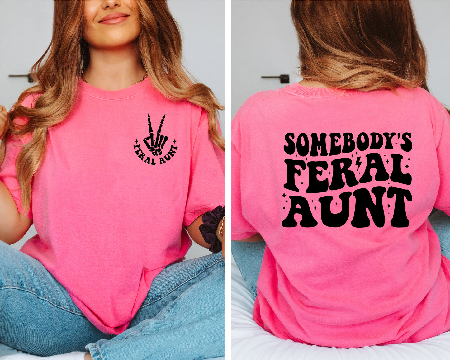 "Somebody's Feral Aunt" T-Shirt