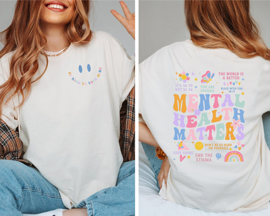 Mental Health Matters T-Shirt